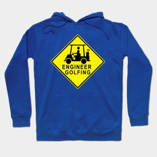 Engineer Golfing with Golf Cart MUTCD W11-11 Sign Hoodie